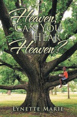 Cover of Heaven, Can You Hear Heaven?