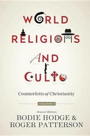 Cover of World Religions and Cults, Volume 1