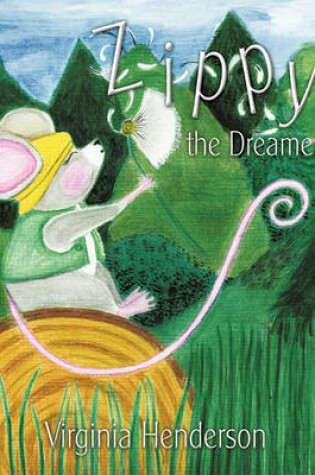 Cover of Zippy the Dreamer