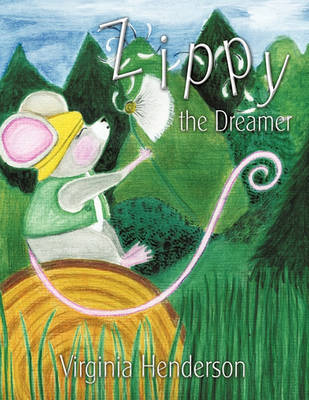 Book cover for Zippy the Dreamer