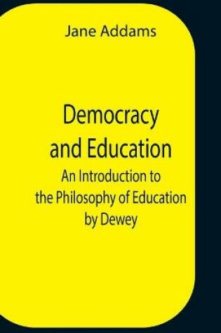 Cover of Democracy And Education