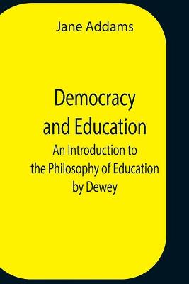 Book cover for Democracy And Education