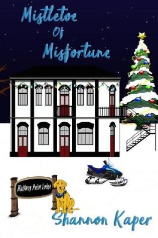 Cover of Mistletoe of Misfortune