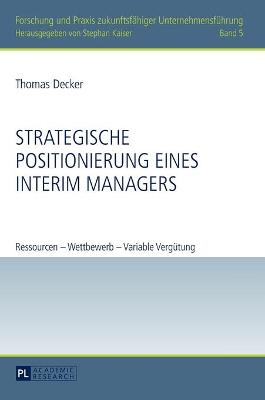 Book cover for Strategische Positionierung eines Interim Managers