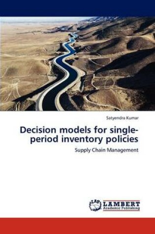 Cover of Decision models for single-period inventory policies