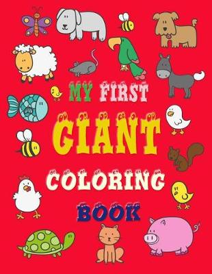 Book cover for My First Giant Coloring Book