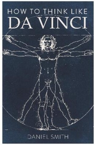 Cover of How to Think Like da Vinci