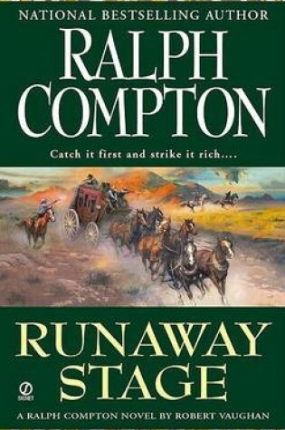 Cover of Ralph Compton: Runaway Stage