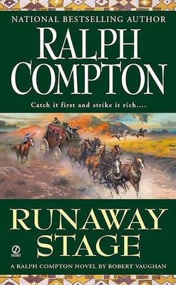 Book cover for Ralph Compton: Runaway Stage