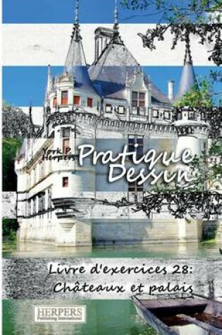 Cover of Pratique Dessin - Livre d'exercices 28