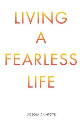 Book cover for Living a Fearless Life