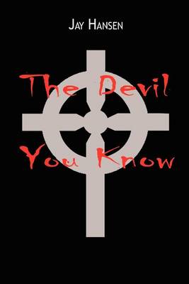 Book cover for The Devil You Know