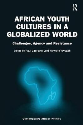 Cover of African Youth Cultures in a Globalized World