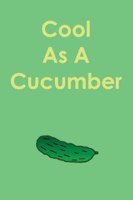 Book cover for Cool as a Cucumber