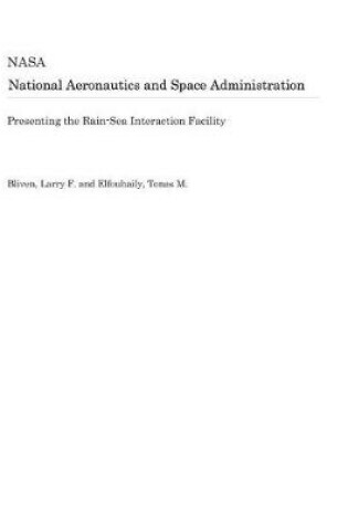 Cover of Presenting the Rain-Sea Interaction Facility