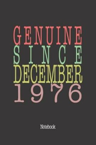 Cover of Genuine Since December 1976