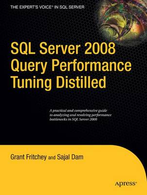 Book cover for SQL Server 2008 Query Performance Tuning Distilled