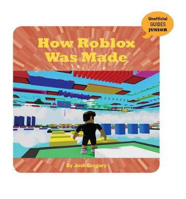 Cover of How Roblox Was Made