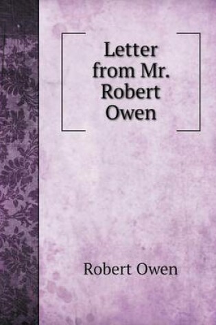 Cover of Letter from Mr. Robert Owen