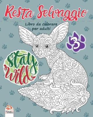 Book cover for Resta Selvaggio 3