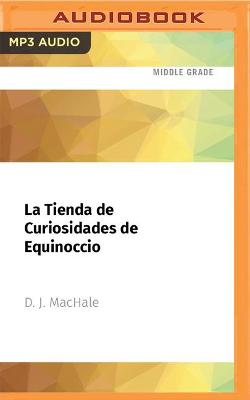 Book cover for La Tienda de Curiosidades de Equinoccio