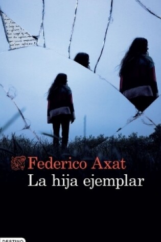 Cover of La Hija Ejemplar