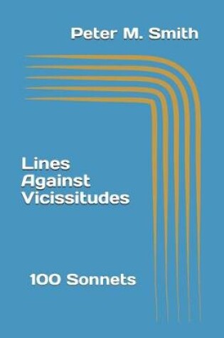 Cover of Lines Against Vicissitudes