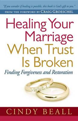 Book cover for Healing Your Marriage When Trust Is Broken