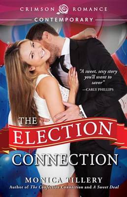 Book cover for The Election Connection