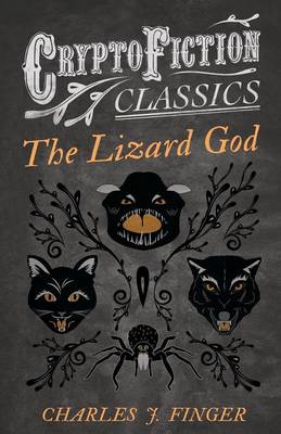 Book cover for The Lizard God (Cryptofiction Classics)