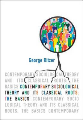 Book cover for Contemporary Sociology Theory and Its Classical Roots