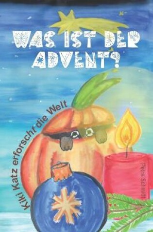 Cover of Was ist der Advent?