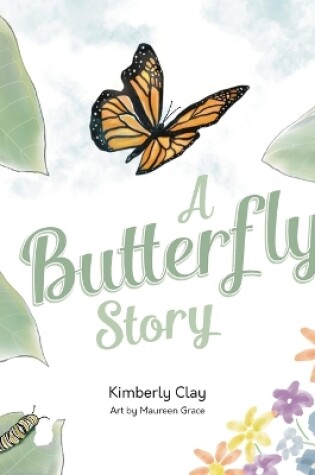 Cover of A Butterfly Story