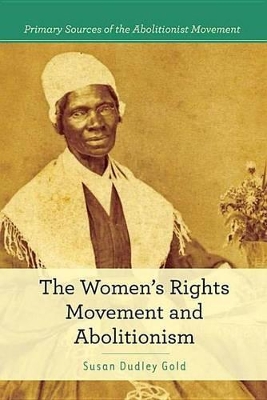 Book cover for The Women's Rights Movement and Abolitionism