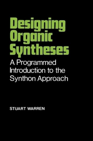 Cover of Designing Organic Syntheses