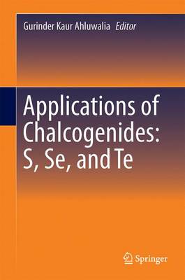 Cover of Applications of Chalcogenides: S, Se, and Te