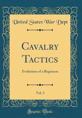 Book cover for Cavalry Tactics, Vol. 3