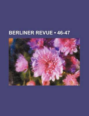 Book cover for Berliner Revue (46-47)