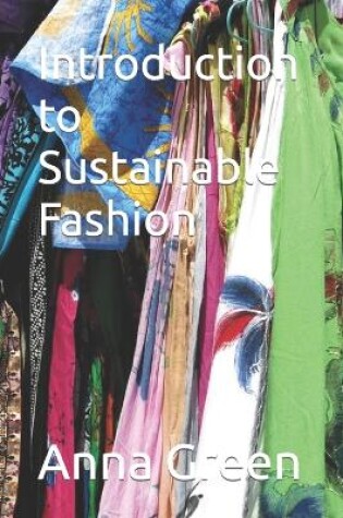 Cover of Introduction to Sustainable Fashion