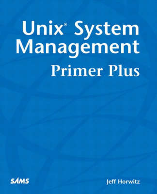 Cover of UNIX System Management Primer Plus