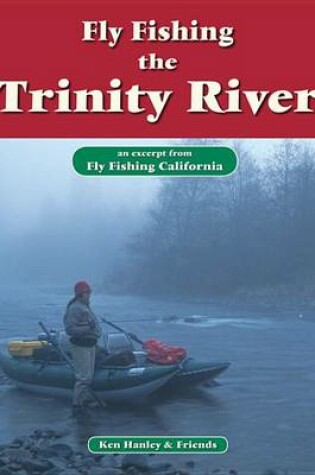 Cover of Fly Fishing Trinity River