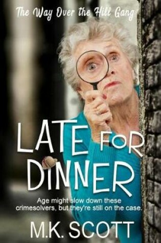 Cover of Late for Dinner