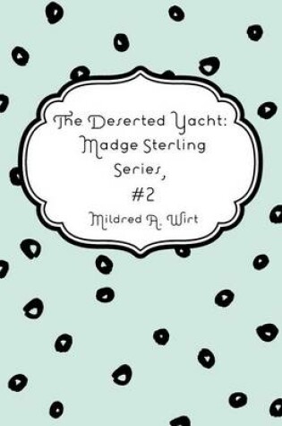 Cover of The Deserted Yacht