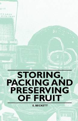 Book cover for Storing, Packing and Preserving of Fruit