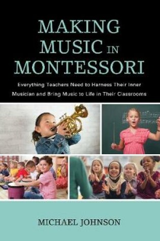 Cover of Making Music in Montessori