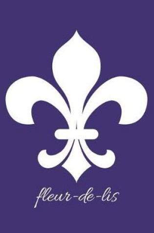 Cover of fleur-de-lis - Purple Lined Notebook with Margins