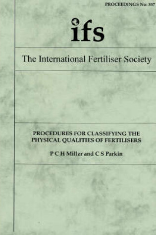 Cover of Procedures for Classifying the Physical Qualities of Fertilisers