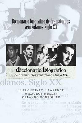 Book cover for Diccionario biografico de dramaturgos venezolanos. Siglo XX