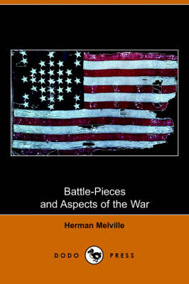 Book cover for Battle-Pieces and Aspects of the War (Dodo Press)