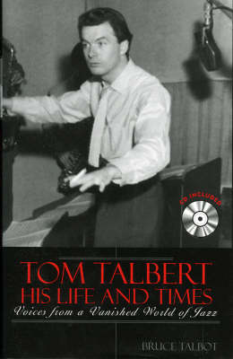 Cover of Tom Talbert D His Life and Times